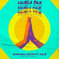 Aquela Paz (RITT3R Remix)