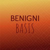 Benigni Basis