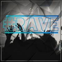 # Rave #27