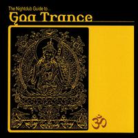 Night Club Guide to Goa Trance