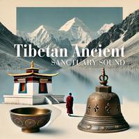 Tibatan Ancient Sanctuary Sounds: Healing Vibrations, Harmonic Bells and Bowls in Sacred Ritual