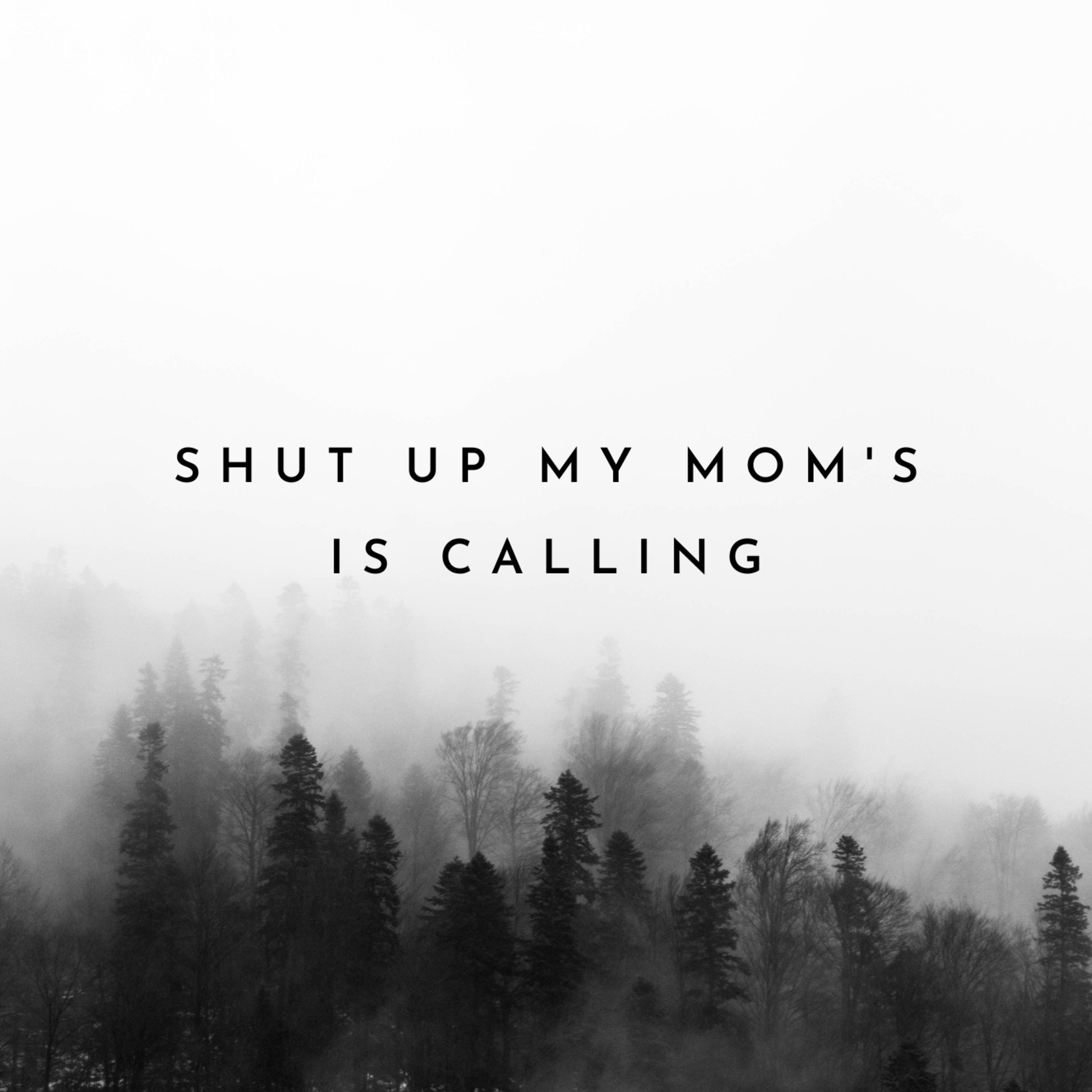 Shup Up My Moms Calling (slowed + reverb) (Remix)
