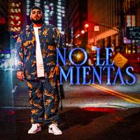 No Le Mientas