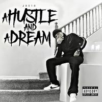 A Hustle and a Dream