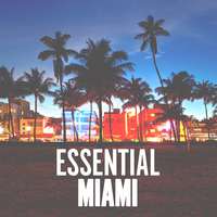 Essential Miami