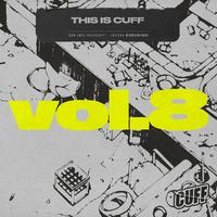 This Is CUFF Vol.8