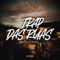 Trap das Ruas