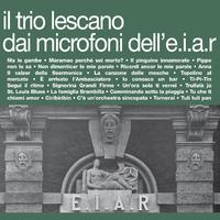 Il Trio Lescano dai microfoni dell'E.I.A.R.