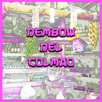 Dembow del Colmao, Vol. 2