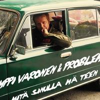 Tumppi Varonen & Problems