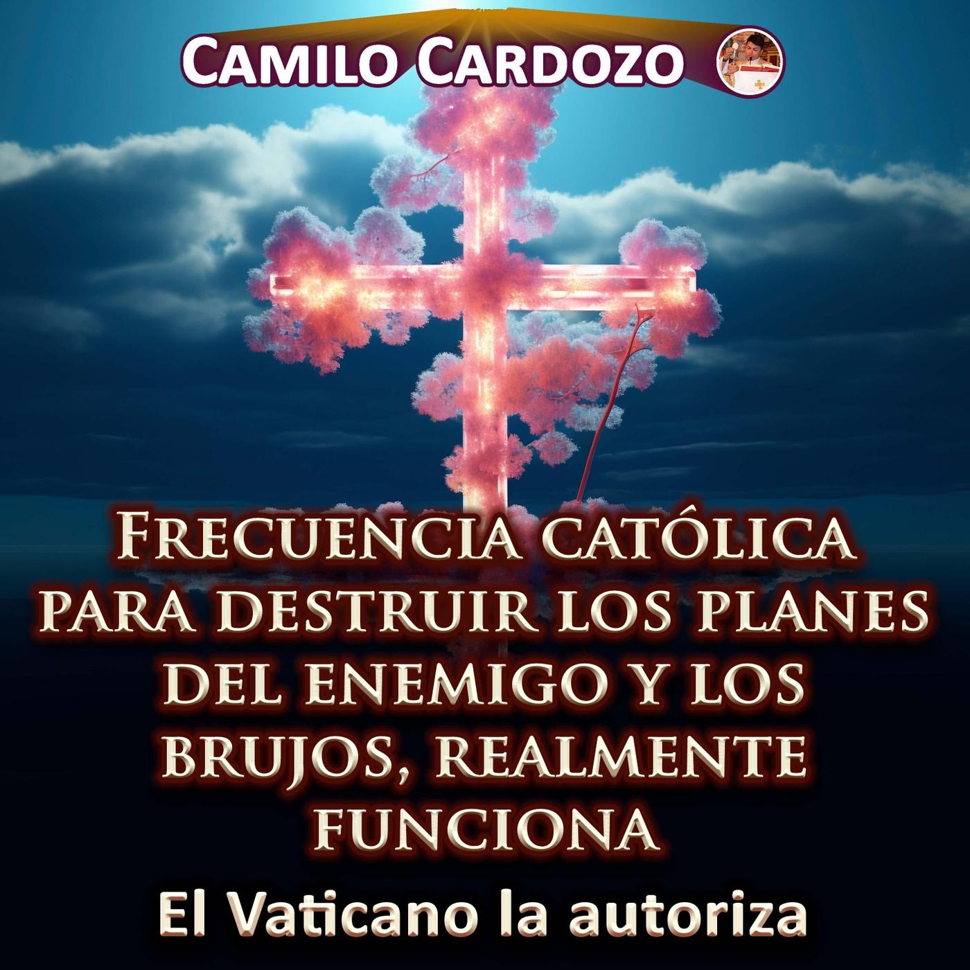 Frecuencia Católica Para Destruir Los Planes Del Enemigo Y Los Brujos, Realmente Funciona El Vaticano La Autoriza