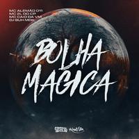 Bolha Mágica