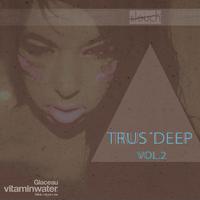 Trus'Deep, Vol. 2 (Mixed By Mario da Ragnio)