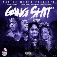 Gang Shit (Remix)