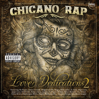 Chicano Rap Love Dedications 2