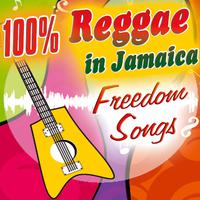 100% Reggae in Jamaica. Freedom Songs