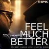 Camille Jones - Feel Much Better (Chuckie Remix)