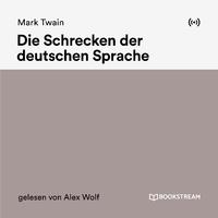 Die Schrecken der deutschen Sprache