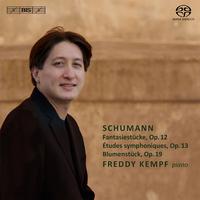 SCHUMANN, F.: Fantasiestücke / Etudes symphoniques / Blumenstuck (Kempf)