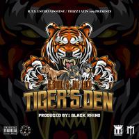 Tiger's Den (feat. Big Juice)