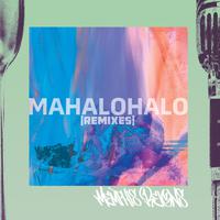 Mahalohalo Remixes