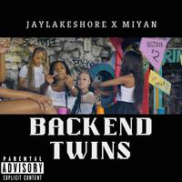 Backend Twins (feat. Miyan)