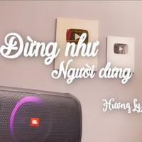 Đừng Như Người Dưng