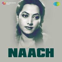 Naach (Original Motion Picture Soundtrack)