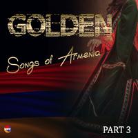 Golden Songs of Armenia, Pt. 3