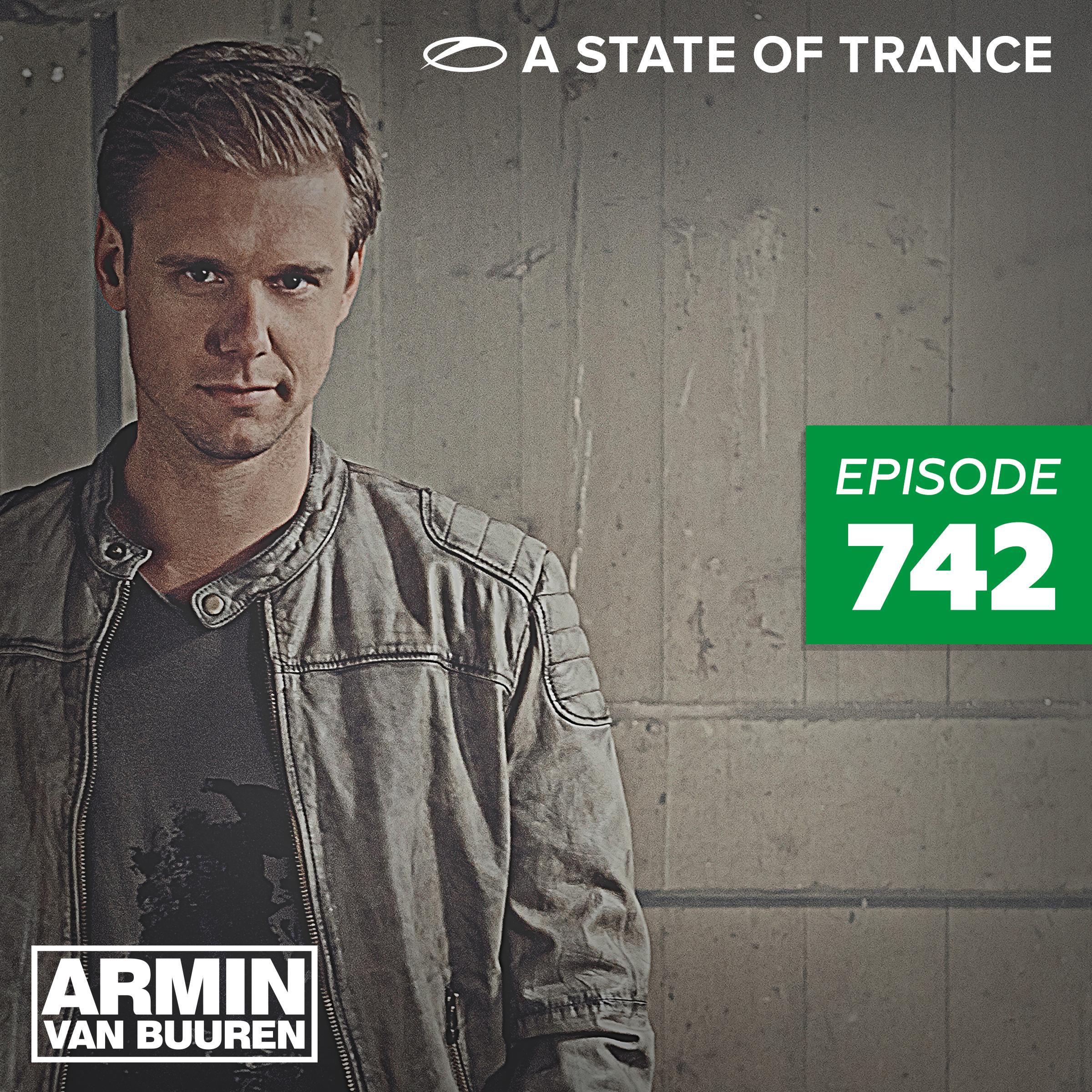 Never Forget (ASOT 742) [Future Favorite]