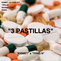 3PASTILLAS (feat. Yvng N)