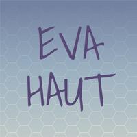 Eva Haut