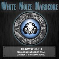 Heavyweight (Darren G & Bridson Remix)