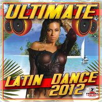 Ultimate Latin Dance 2012