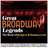 Great Boadway Legends, Vol. 1 - The Music of Rodgers & Hammerstein