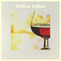 Mellow Yellow