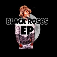 Black Roses EP