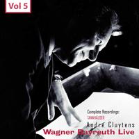 Wagner - Bayreuth Live, Vol. 5