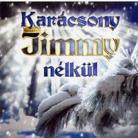 Karácsony Jimmy nélkül