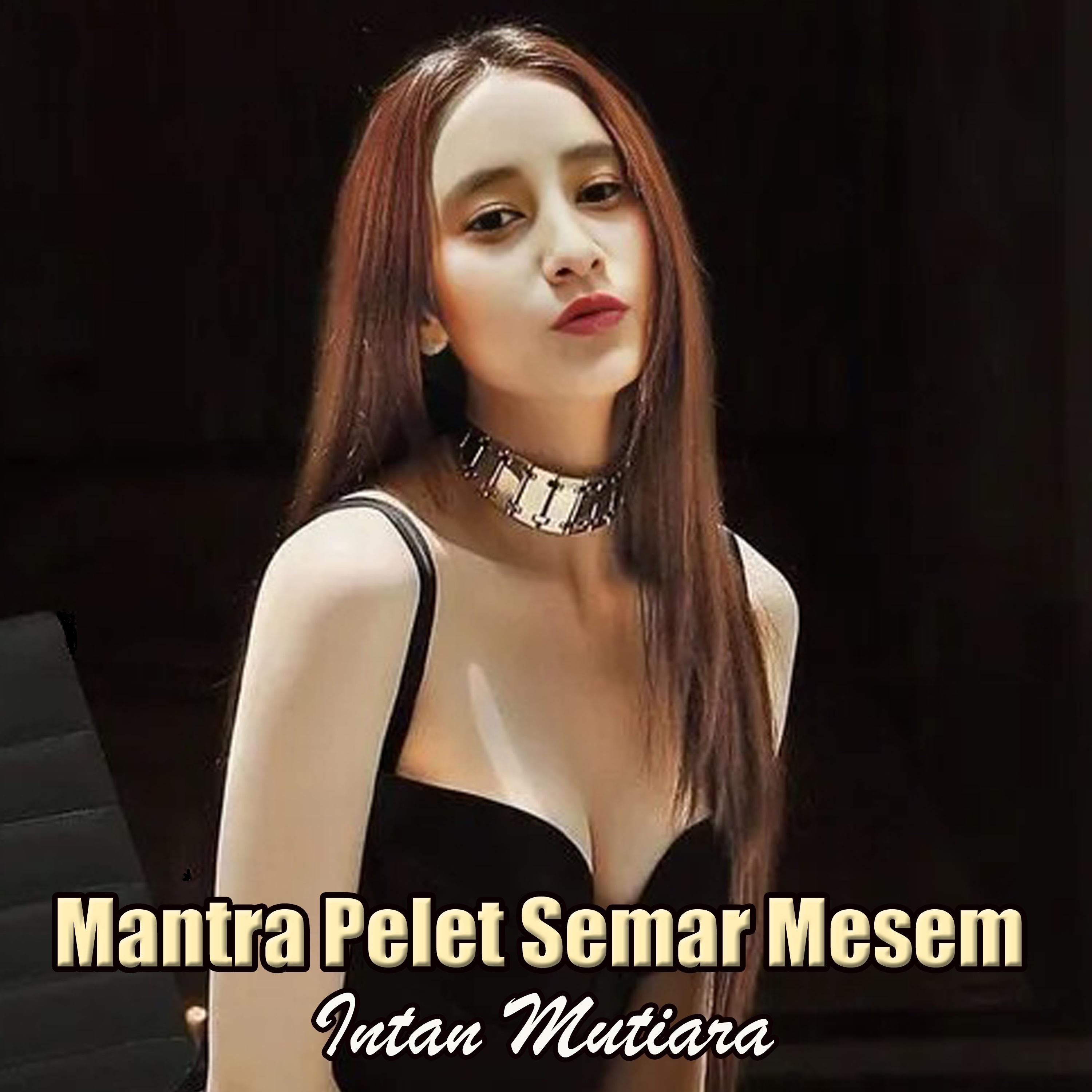 Mantra Pelet Semar Mesem