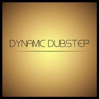 Dynamic Dubstep