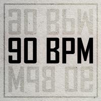 90 BPM (feat. John Dread)