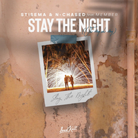 Stay The Night (Oh My Oh My)