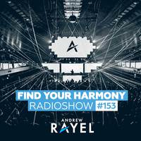 Find Your Harmony Radioshow #153