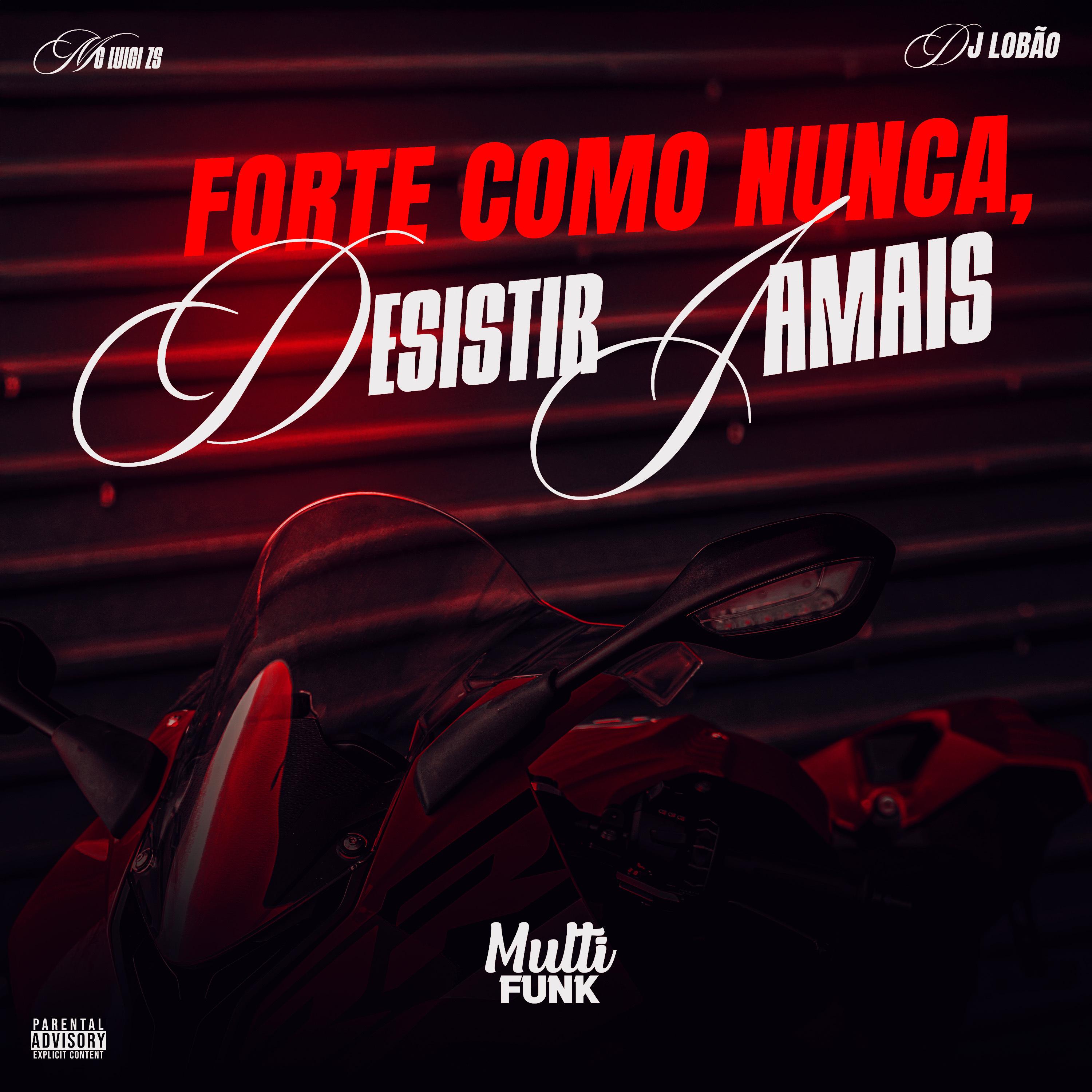 Forte Como Nunca, Desisti Jamais