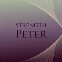 Strength Peter