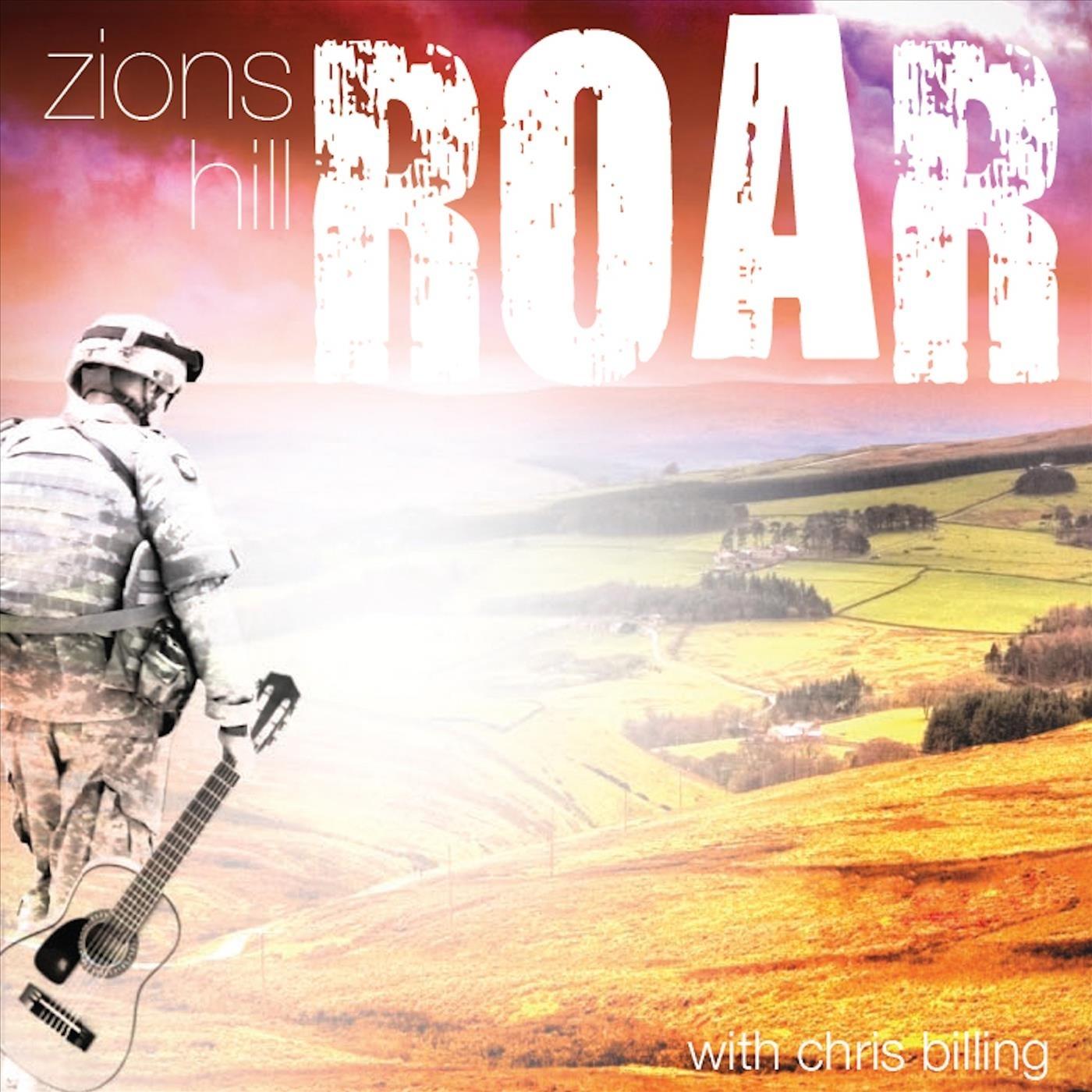 Roar (Live) [feat. Chris Billing] - Zions Hill、Chris Billing封面