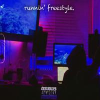 Runnin' Freestyle