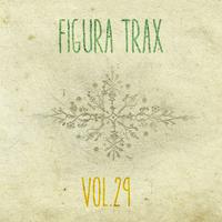 Figura Trax, Vol. 29