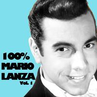 100% Mario Lanza, Vol. 1